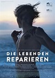 Poster zum Film Die Lebenden reparieren - Bild 1 auf 20 - FILMSTARTS.de