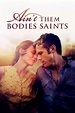 Ain't Them Bodies Saints (2013) movie at MovieScore™