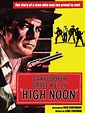 High Noon - Full Cast & Crew - TV Guide