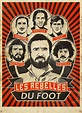 Les rebelles du football avec Eric Cantona