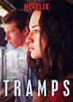 Tramps (2016) - Película eCartelera