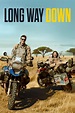 Long Way Down (2007) | The Poster Database (TPDb)