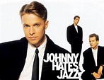 Johnny Hates Jazz | Johnny, Contemporary music, Music history