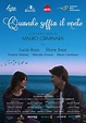 Quando soffia il vento (Film, 2023) — CinéSérie