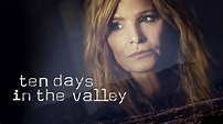 Ten Days in the Valley - ABC Series - Where To Watch
