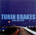 Turin Brakes - Over And Over - Amazon.com Music