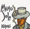 Mano Solo: Album Dehors (Date de sortie: 17/01/2000)