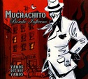Muchachito Bombo Infierno – Vamos Que Nos Vamos (2005, CD) - Discogs