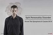 Split Personality Disorder - Know The Symptoms & Causes Of It! - By Dr ...
