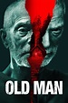 Old Man (2023) Film-information und Trailer | KinoCheck