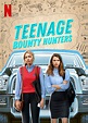 Teenage Bounty Hunters - Where to Watch and Stream - TV Guide