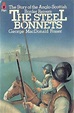 The Steel Bonnets by George MacDonald Fraser