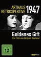 Goldenes Gift - Arthaus Retrospektive 1947 Film auf DVD ausleihen bei ...