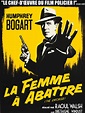 La Femme à abattre - film 1951 - AlloCiné