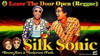 Silk Sonic - Leave The Door Open (Reggae) [限定版・非公式リリース] - YouTube