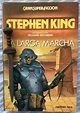 Libros de Olethros: LA LARGA MARCHA. Stephen King