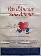 Affiche de cinéma 120 x 160 du film PAS D'AMOUR SANS AMOUR (1993)