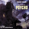 Psycho (The Complete Original Motion Picture Score) - Album by Bernard ...