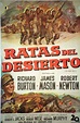 "RATAS DEL DESIERTO" MOVIE POSTER - "THE DESERT RATS" MOVIE POSTER