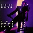The Malcolm X Jazz Suite - Terence Blanchard | Songs, Reviews, Credits ...