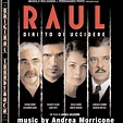 Raul - Diritto di uccidere Original Soundtrack музыка из фильма