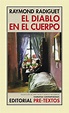 Tipos Infames: · EL DIABLO EN EL CUERPO · RADIGUET, RAYMOND: PRETEXTOS ...