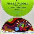 Fiddle Faddle & 14 Other Leroy Anderson Favorites (Vinyl) - Walmart.com