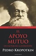 Libro El Apoyo Mutuo: Un Factor en la Evolución: Editión del Estudiante ...