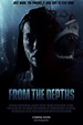 From the Depths (2020) - FilmAffinity