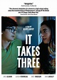It Takes Three - Kino Lorber Theatrical
