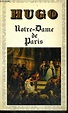 NOTRE DAME DE PARIS by HUGO VICTOR: bon Couverture souple (1967) | Le-Livre