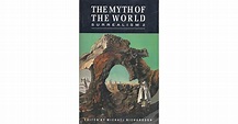 The Myth of the World: Surrealism 2 by Michael Richardson