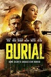 Burial (2022) - Posters — The Movie Database (TMDB)