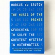 The music of the primes : searching to solve the greatest mystery in ...