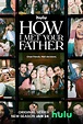 How I Met Your Father Season 2 Trailer: John Corbett Cast in HIMYM ...