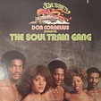 Don cornelius presents the soul train gang (soul train ’75) - Don ...