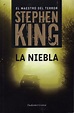Titulo: La niebla ( the mist ) Autor: Stephen King | Libros de stephen ...