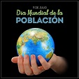 11 de julio día mundial de la población