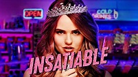 Insatiable (2018) - Reqzone.com