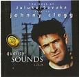 Juluka / Savuka* Featuring Johnny Clegg - The Best Of Juluka / Savuka ...