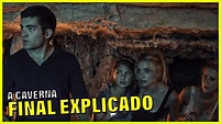 FINAL EXPLICADO DO FILME A CAVERNA (NETFLIX) - YouTube