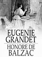 Français: Eugénie Grandet - Honoré de Balzac