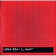 LUNACY【CD】 | LUNA SEA | UNIVERSAL MUSIC STORE