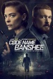 Code Name Banshee (2022). Película de Estreno - Martin Cid Magazine