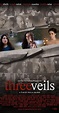 Three Veils (2011) - IMDb