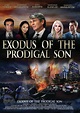 Exodus of the Prodigal Son [DVD] - Best Buy