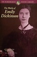 The Works of Emily Dickinson by Emily Dickinson