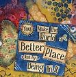 You Make the World a Better Place Instant Download Mixed | Etsy