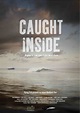 Adam Blaicklock’s debut feature, Caught Inside, wins Audience Award at ...