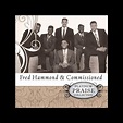 Platinum Praise Collection: Fred Hammond & Commissioned》- Fred Hammond ...